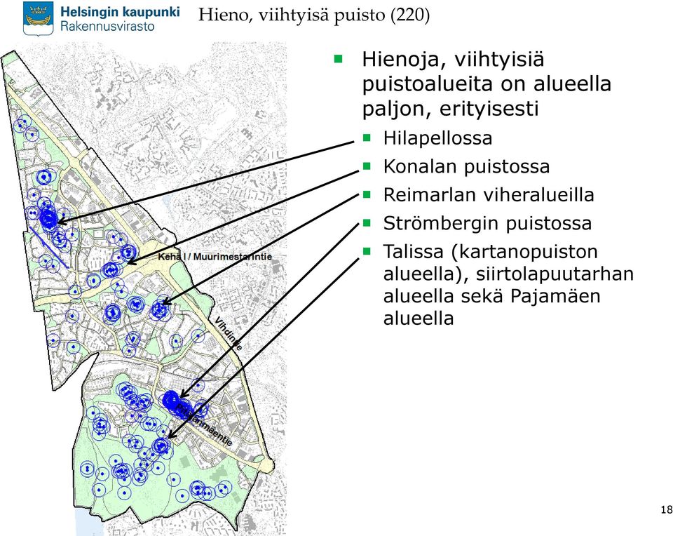 Reimarlan viheralueilla Strömbergin puistossa Talissa