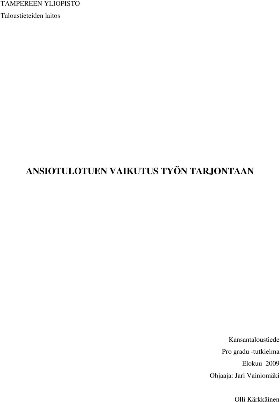 Kansanalousiede Pro gradu -ukielma