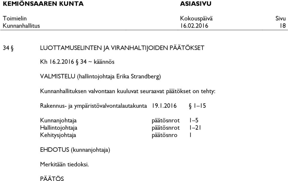 on tehty: Rakennus- ja ympäristövalvontalautakunta 19