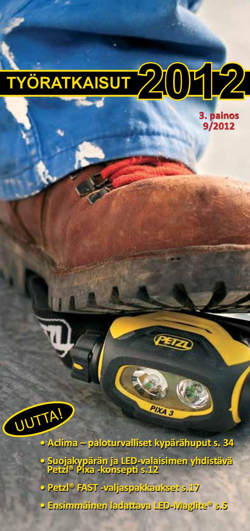 34 Suojakypärän ja LED-valaisimen yhdistävä Petzl Pixa