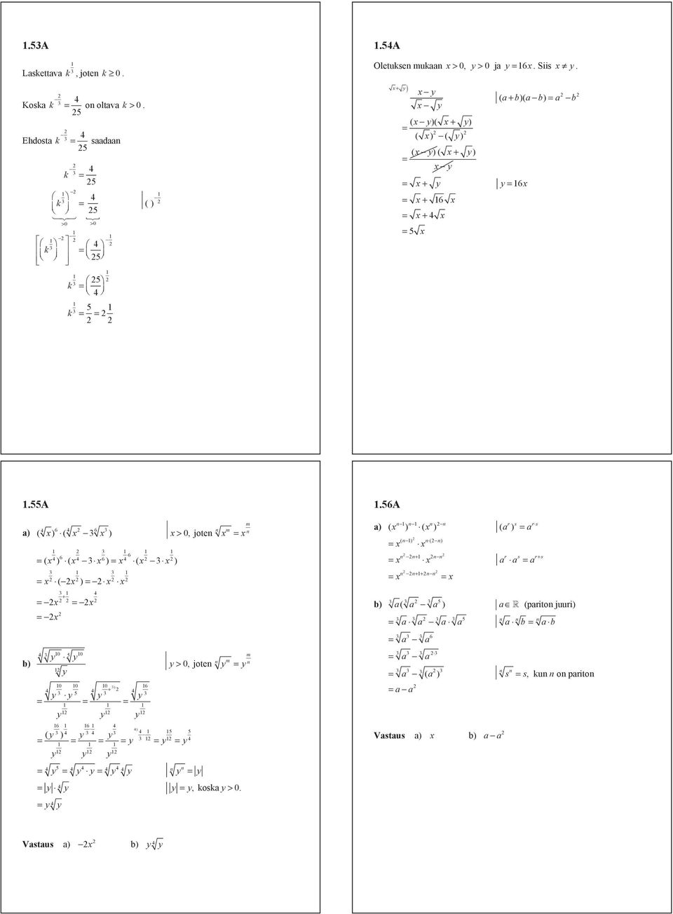 6a ) b) m 6 6 ( m ) >, jote 6 6 6 ( ) ( ) ( ) ( ) + y y y ) 6 + y y y y y y y 6 6 ) ( y ) y y y y y y y y y y y y