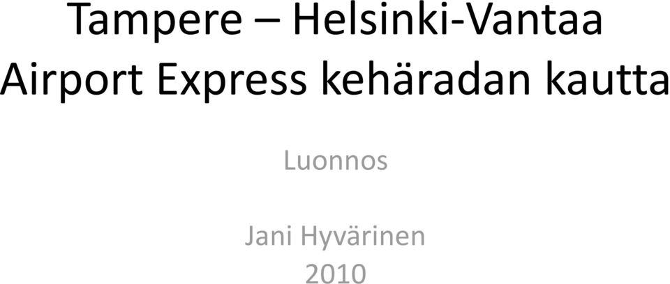 Express kehäradan