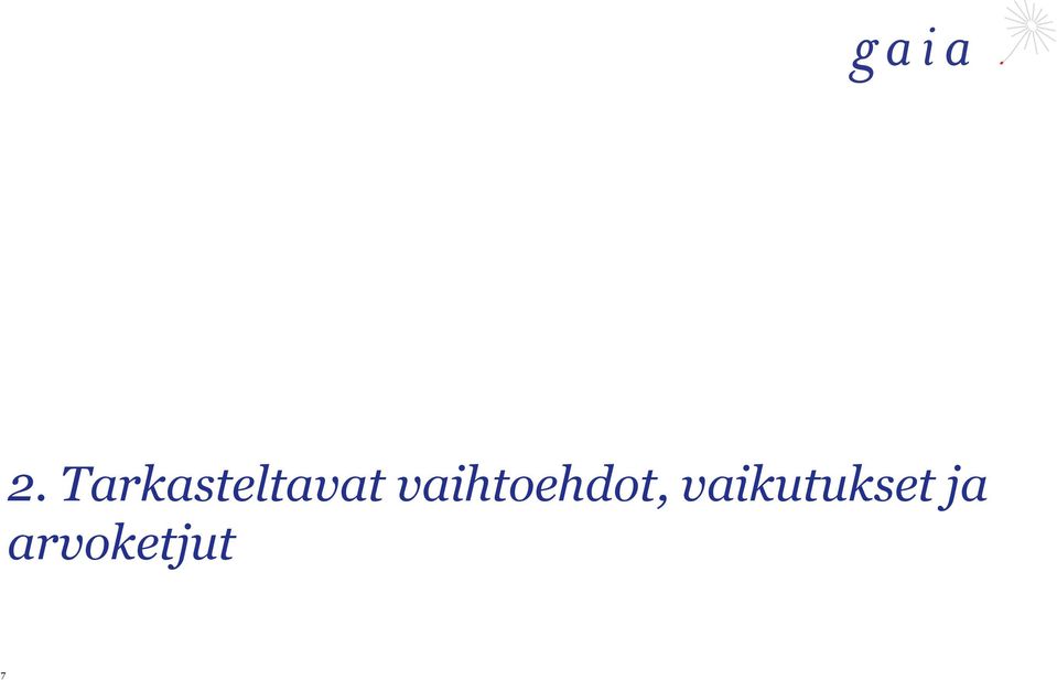 vaihtoehdot,