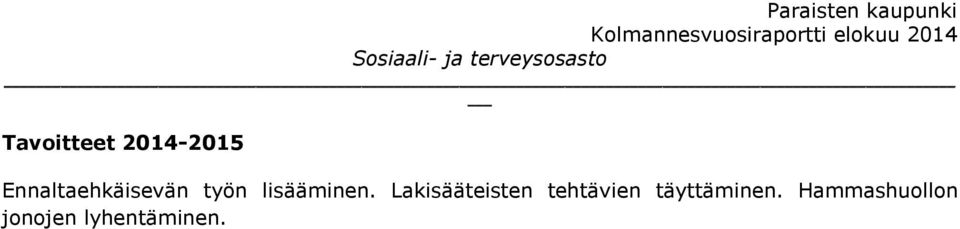 lisääminen.