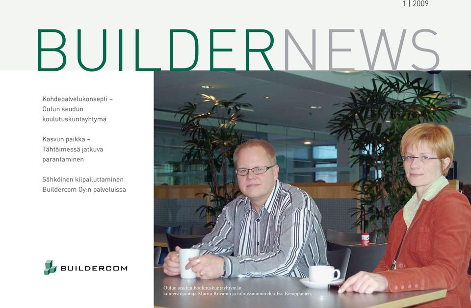 Sähköinen kilpailuttaminen Buildercom Oy:n palveluissa Oulun seudun