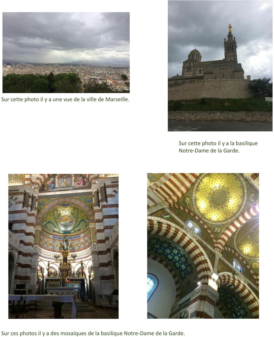 Sur cette photo il y a la basilique Notre-Dame