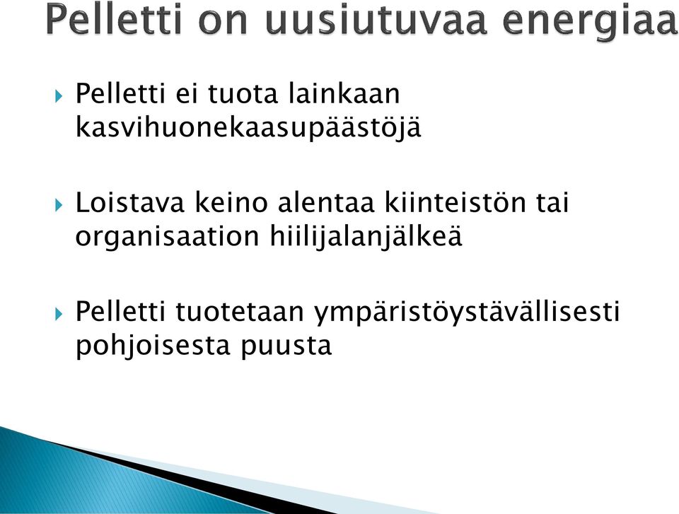 alentaa kiinteistön tai organisaation