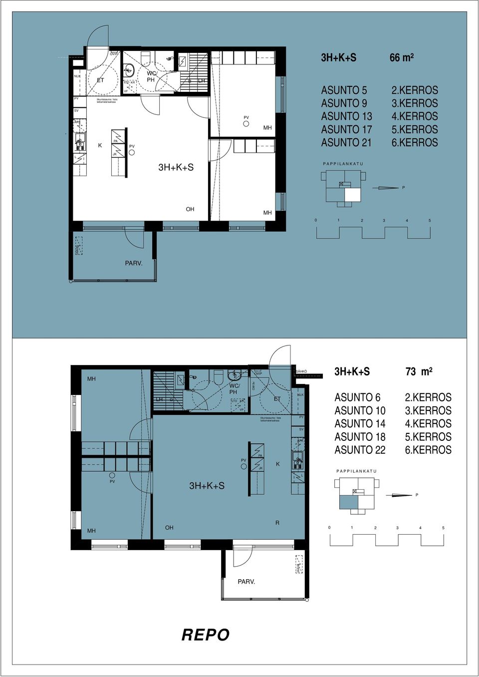 3H+K+S OW 9v OVI K SÄHKÖ 3H+K+S 73 m² ASUNTO 6 ASUNTO 10 ASUNTO 14