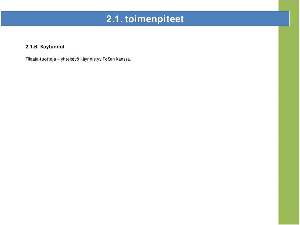 Tilaaja-tuottaja