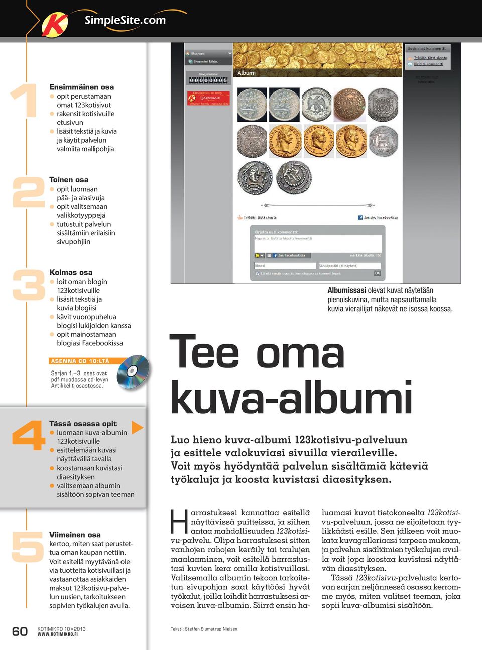 kanssa opit mainostamaan blogiasi Facebookissa asenna cd 0:ltä Sarjan.. osat ovat pdf-muodossa cd-levyn Artikkelit-osastossa.