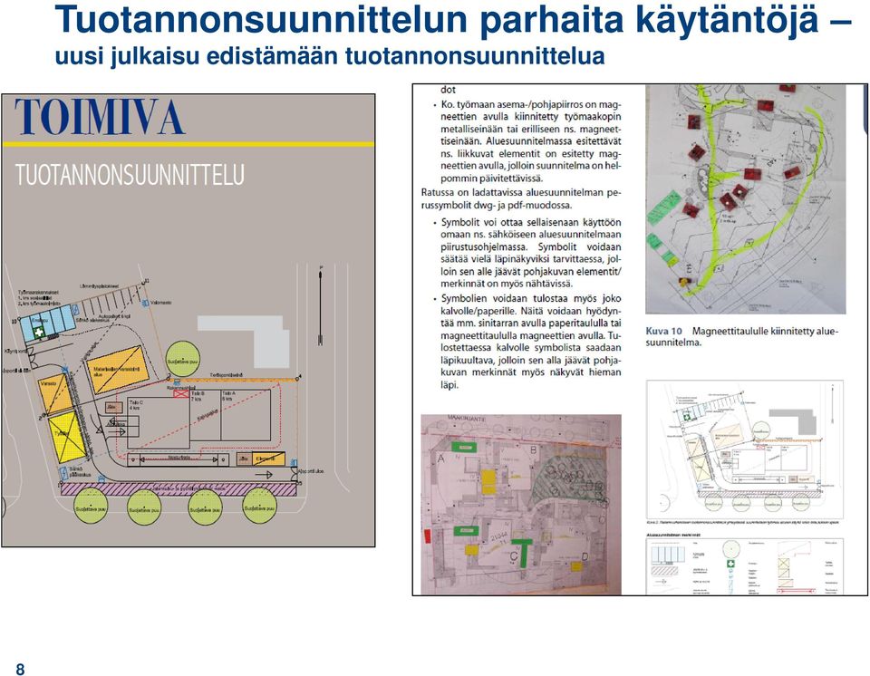 parhaita käytäntöjä