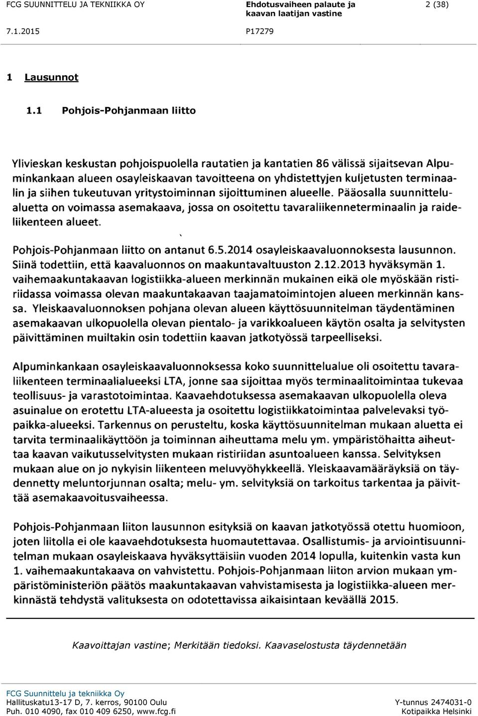 Kaavoittajan vastine;