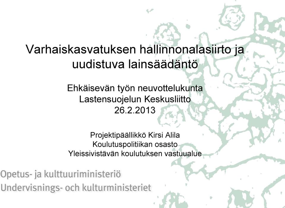 Lastensuojelun Keskusliitto 26