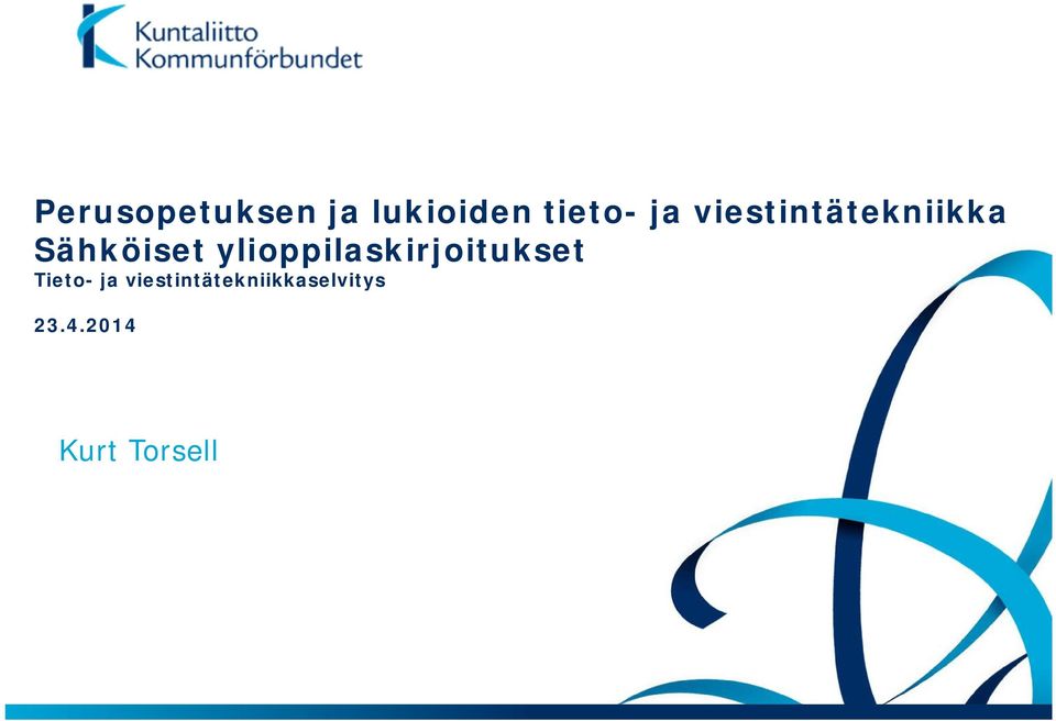 ylioppilaskirjoitukset Tieto- ja