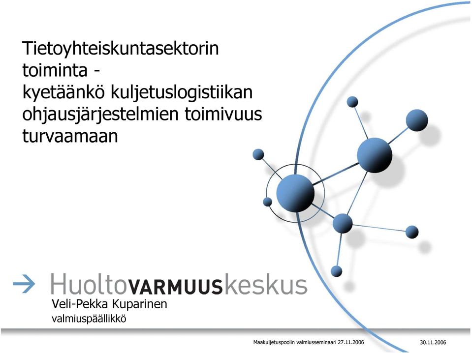 ohjausjärjestelmien toimivuus