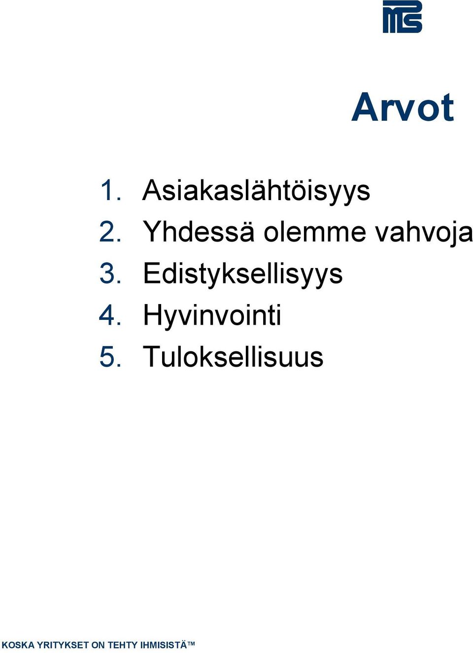 Yhdessä olemme vahvoja 3.