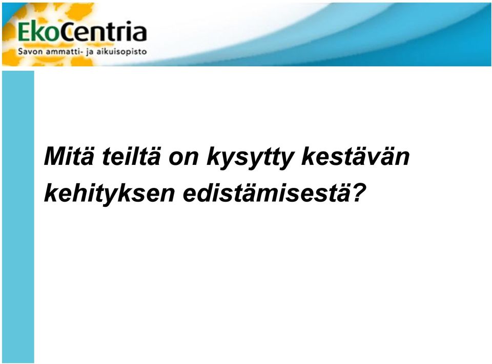 kestävän