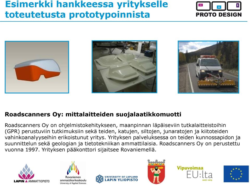 junaratojen ja kiitoteiden vahinkoanalyyseihin erikoistunut yritys.