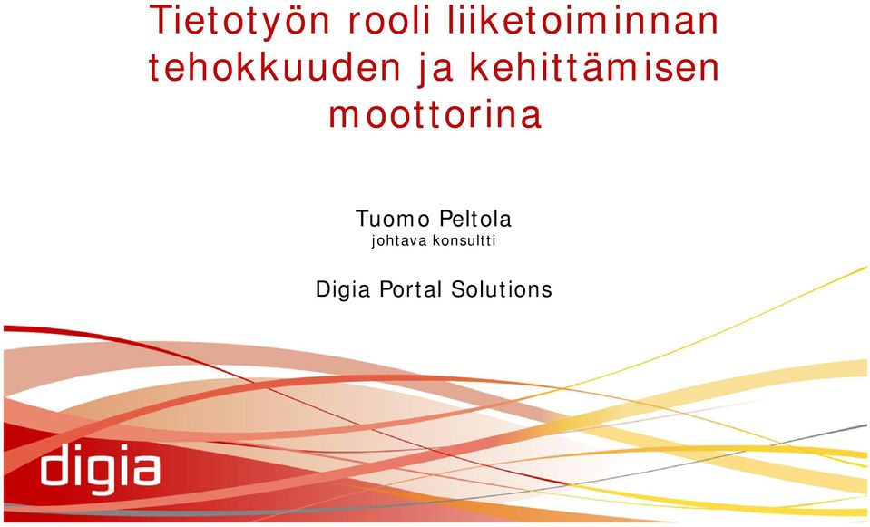 moottorina Tuomo Peltola