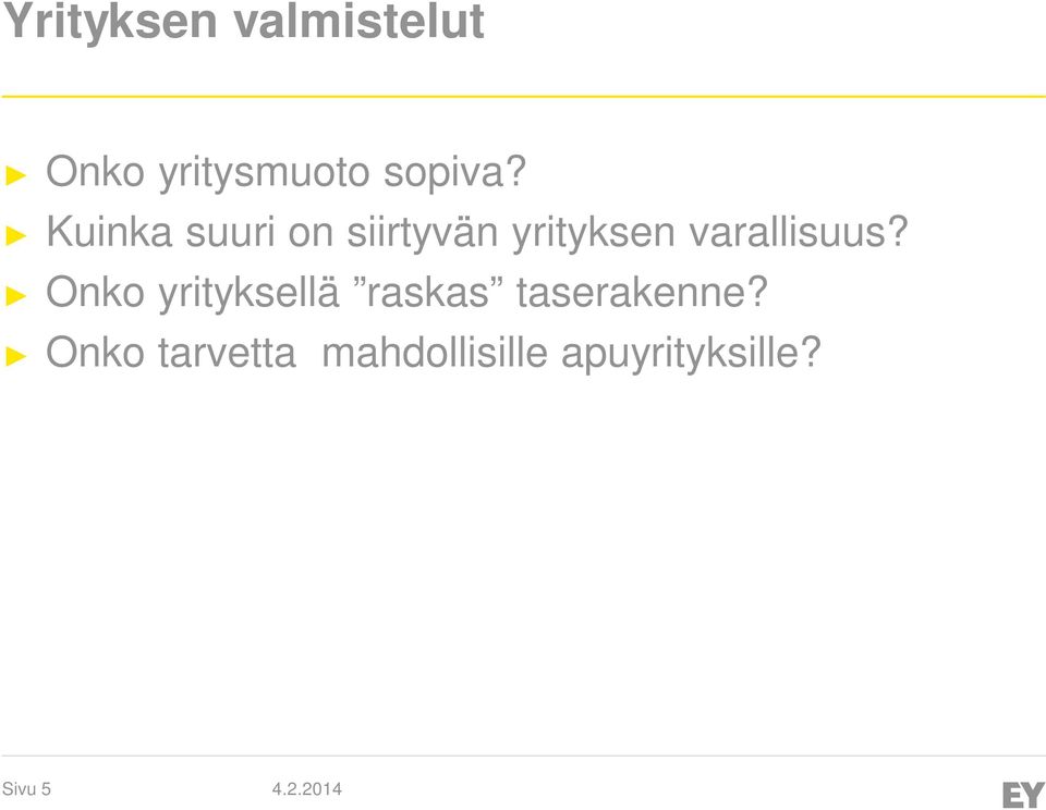 varallisuus?