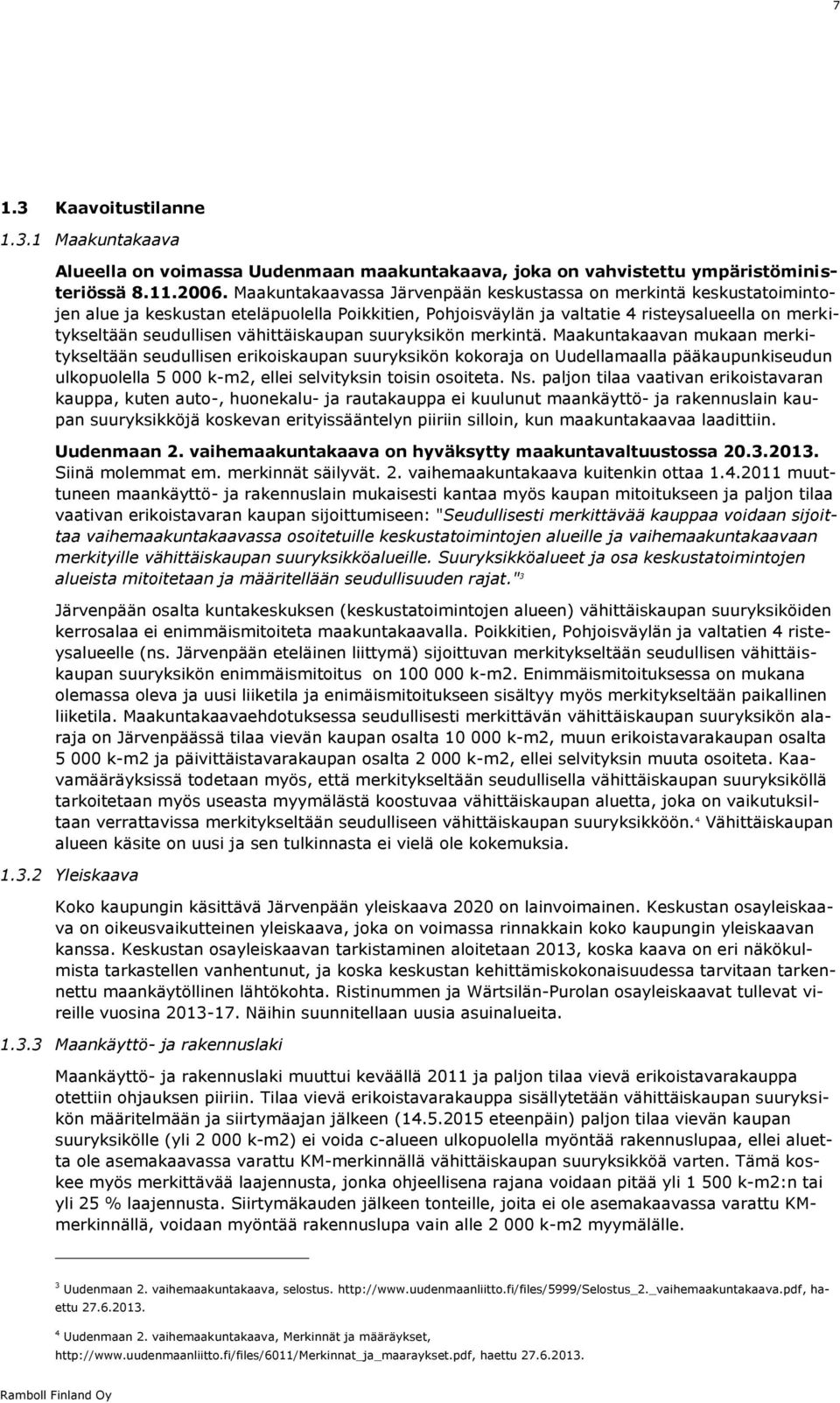 vähittäiskaupan suuryksikön merkintä.