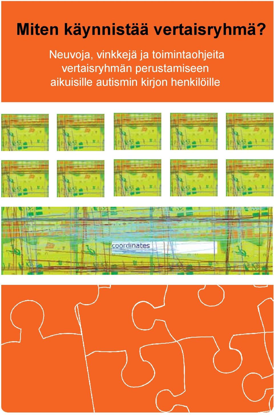 toimintaohjeita vertaisryhmän