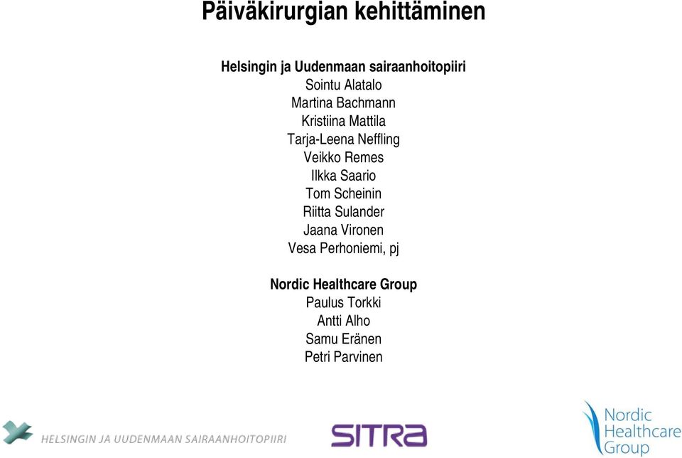 Remes Ilkka Saario Tom Scheinin Riitta Sulander Jaana Vironen Vesa