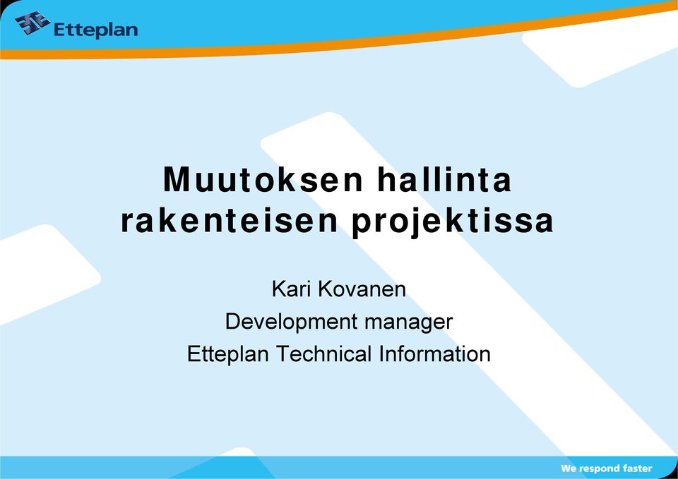 Kari Kovanen Development