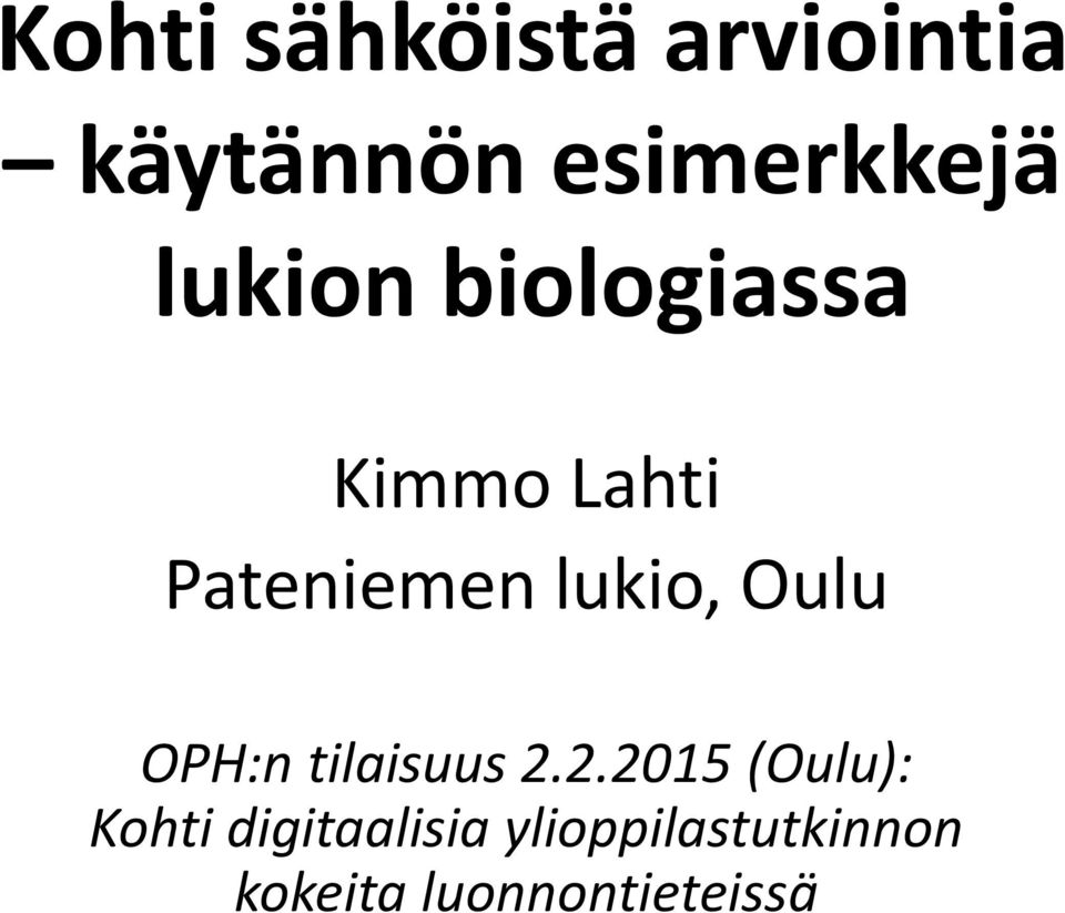 Oulu OPH:n tilaisuus 2.
