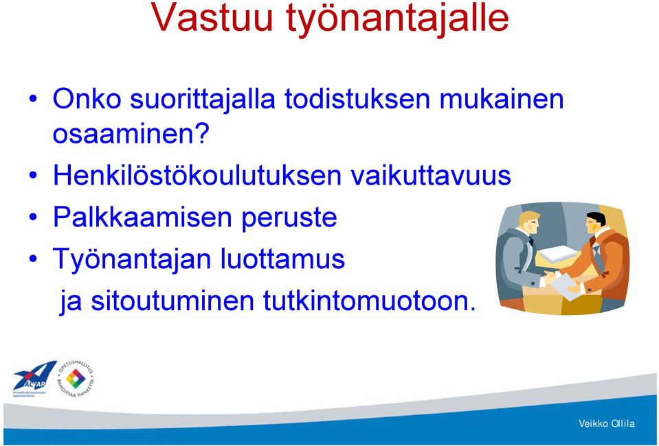 Henkilöstökoulutuksen vaikuttavuus