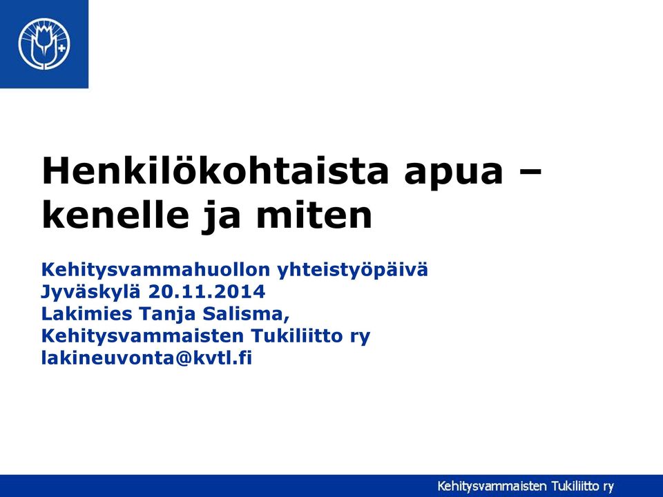 Jyväskylä 20.11.