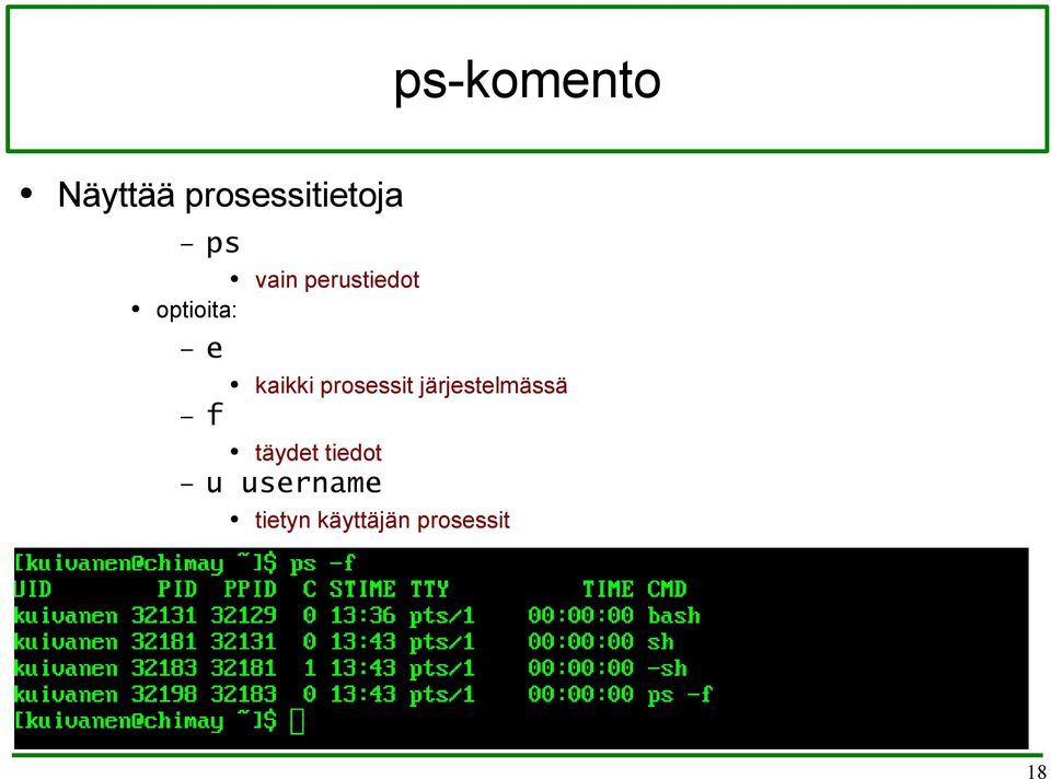 prosessit järjestelmässä täydet tiedot