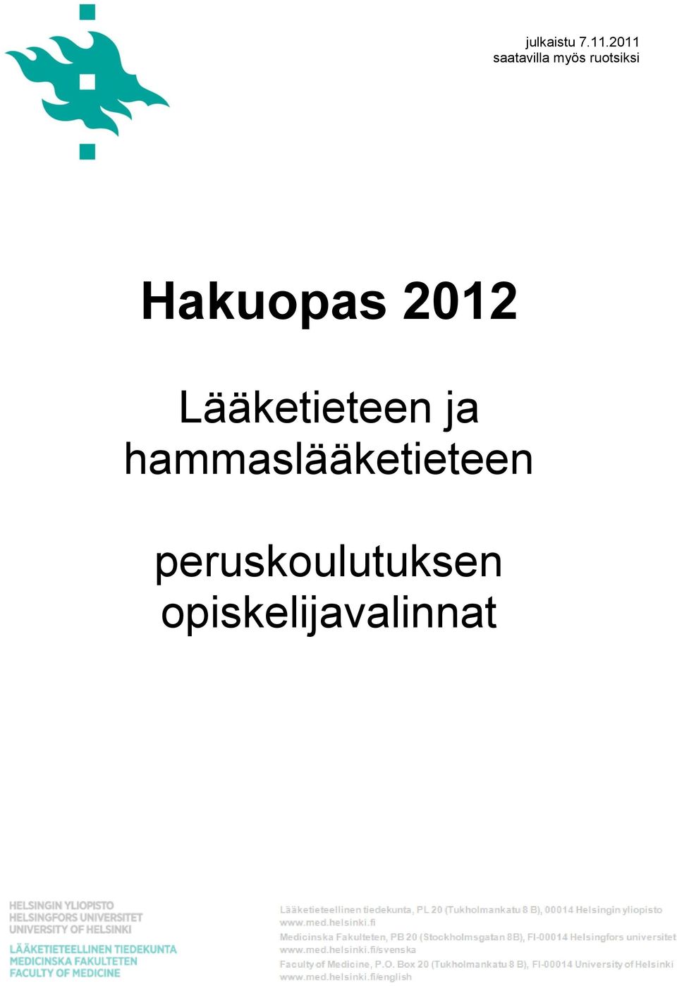 Hakuopas 2012 Lääketieteen ja