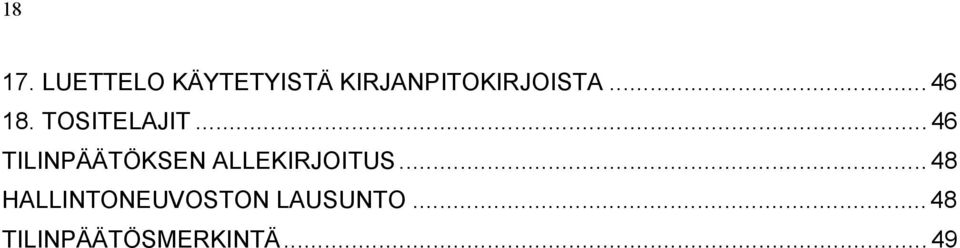 .. 46 18. TOSITELAJIT.