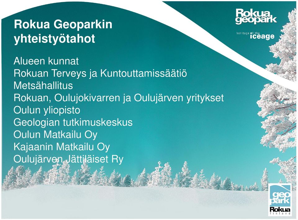Oulujärven yritykset Oulun yliopisto Geologian tutkimuskeskus