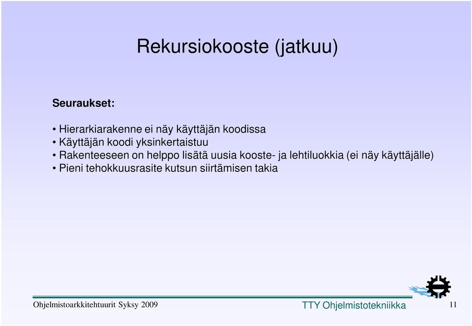 uusia kooste- ja lehtiluokkia (ei näy käyttäjälle) Pieni tehokkuusrasite