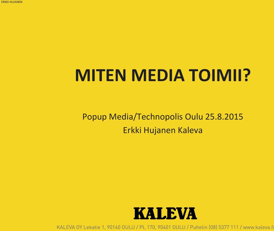 Media/Technopolis