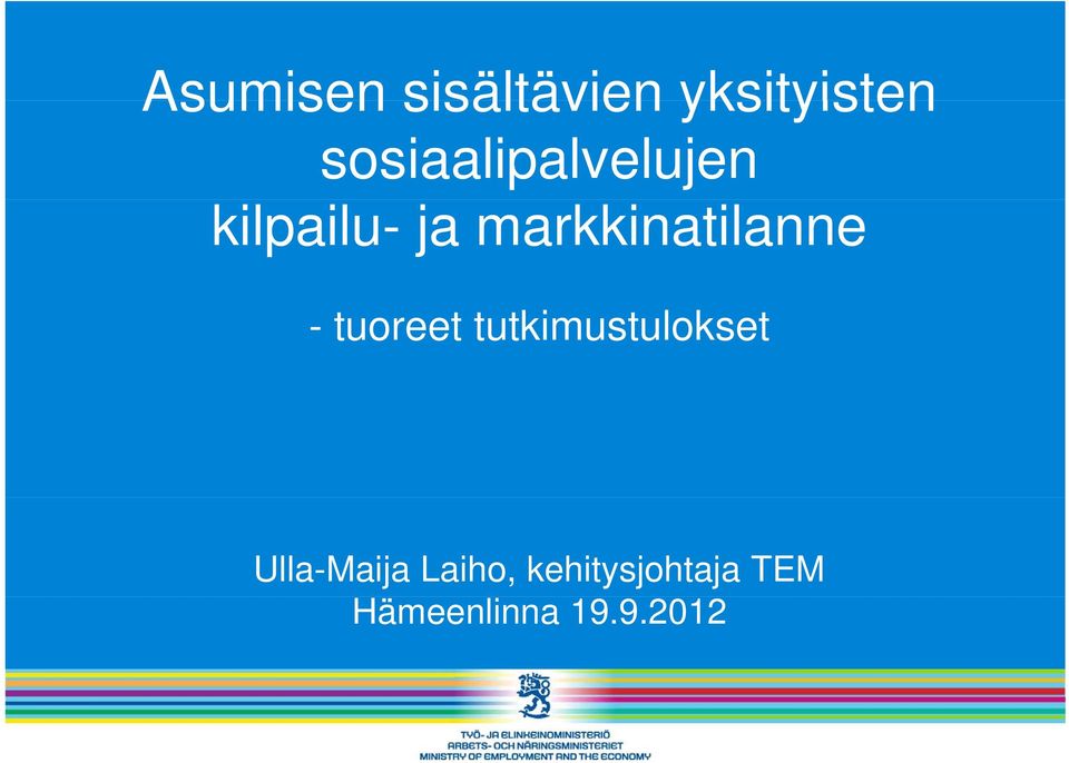 markkinatilanne - tuoreet