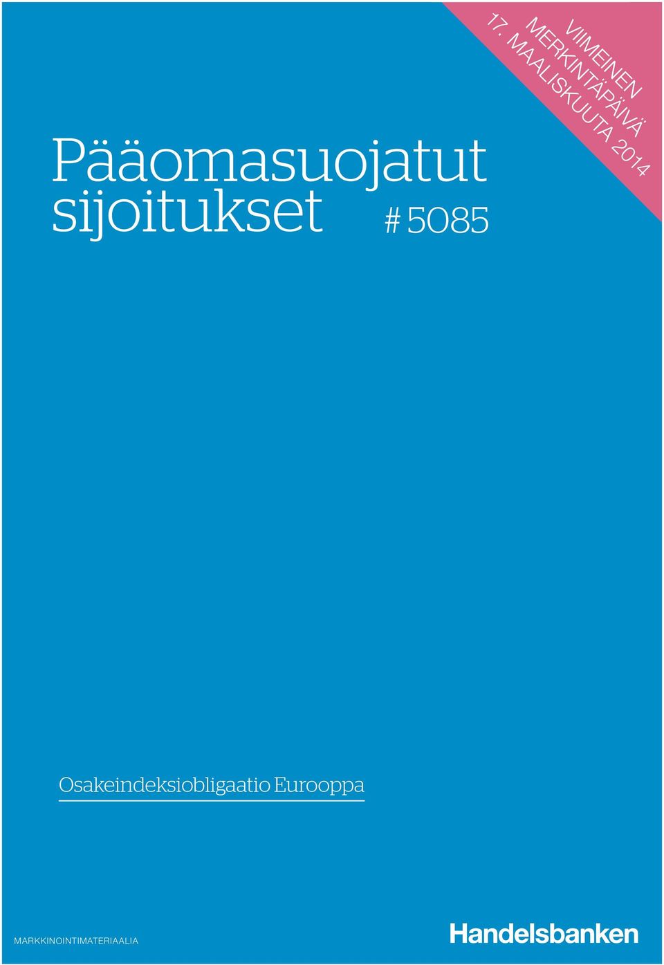 sijoitukset # 5085