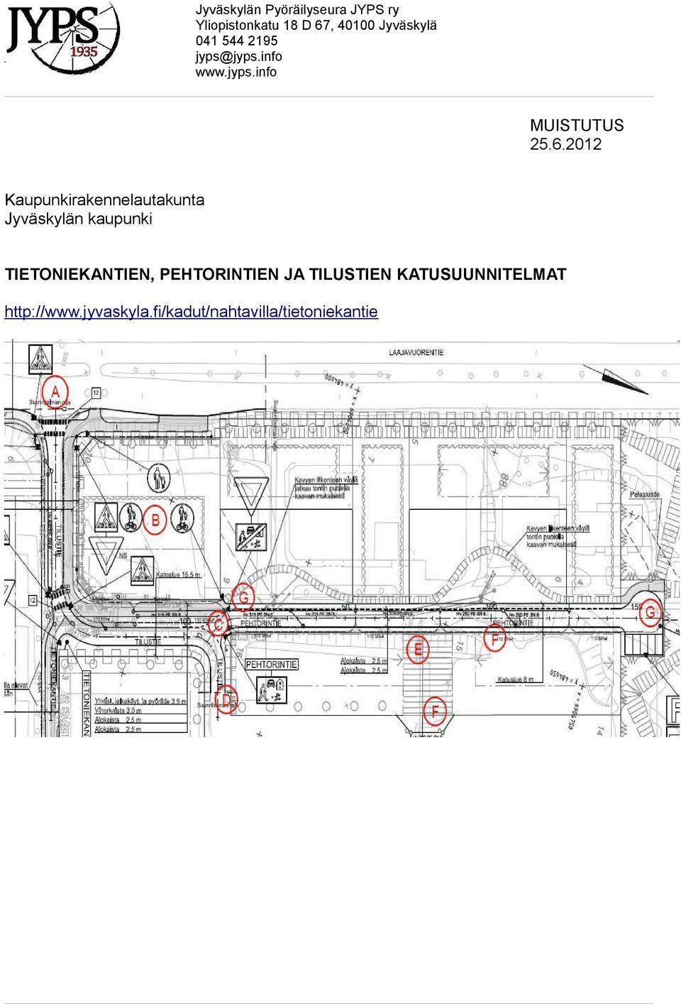 kaupunki TIETONIEKANTIEN, PEHTORINTIEN JA