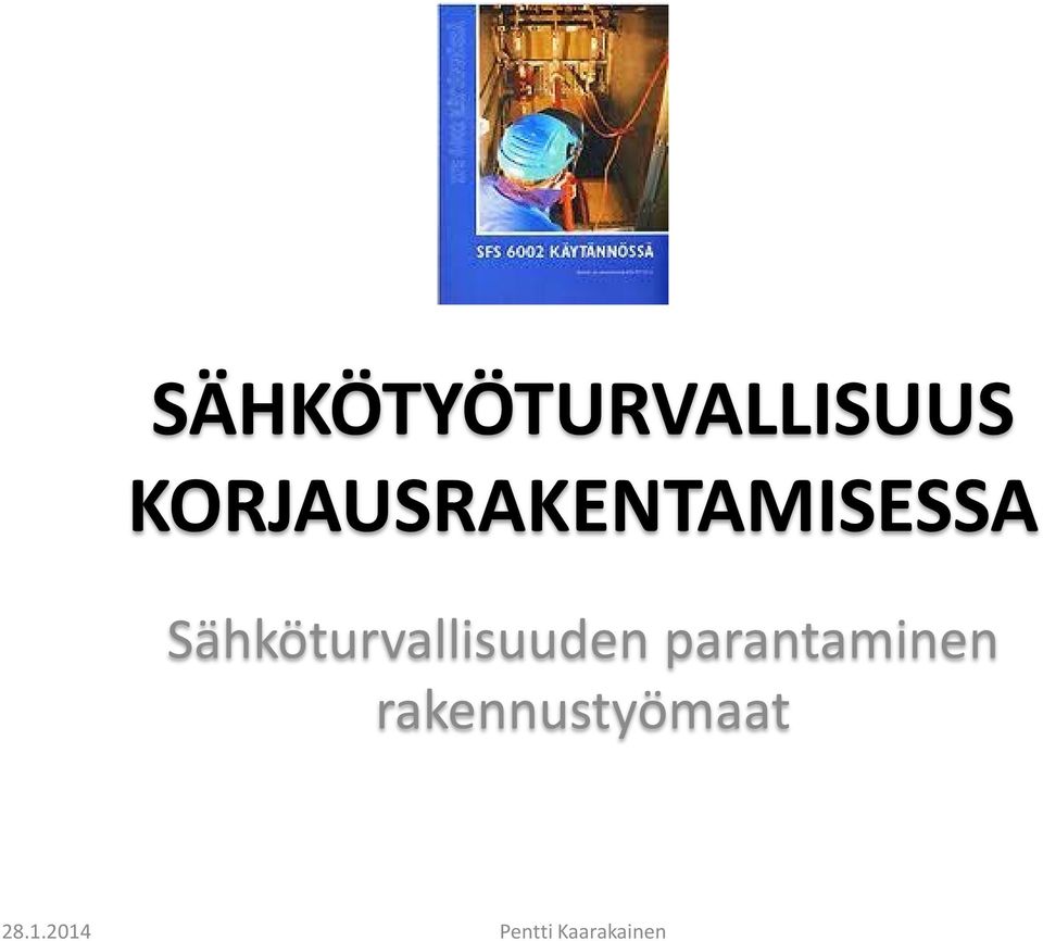 Sähköturvallisuuden