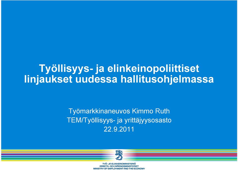 hallitusohjelmassa Työmarkkinaneuvos