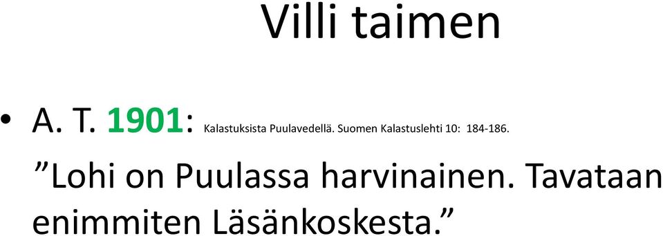 Suomen Kalastuslehti 10: 184-186.