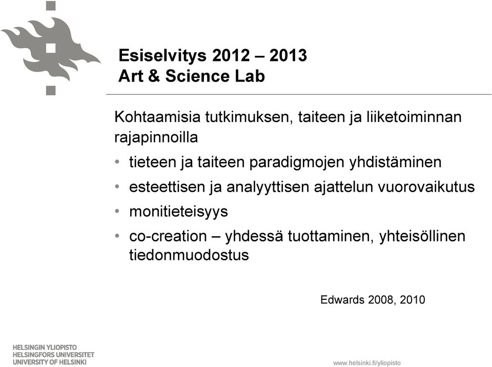 yhdistäminen esteettisen ja analyyttisen ajattelun vuorovaikutus