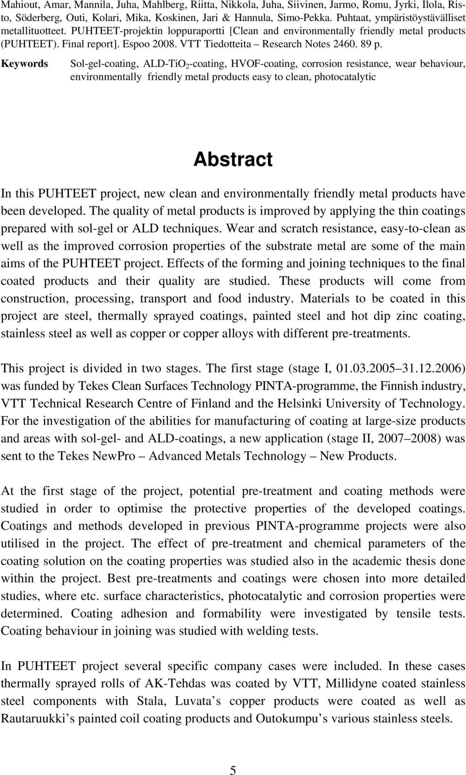 VTT Tiedotteita Research Notes 2460. 89 p.