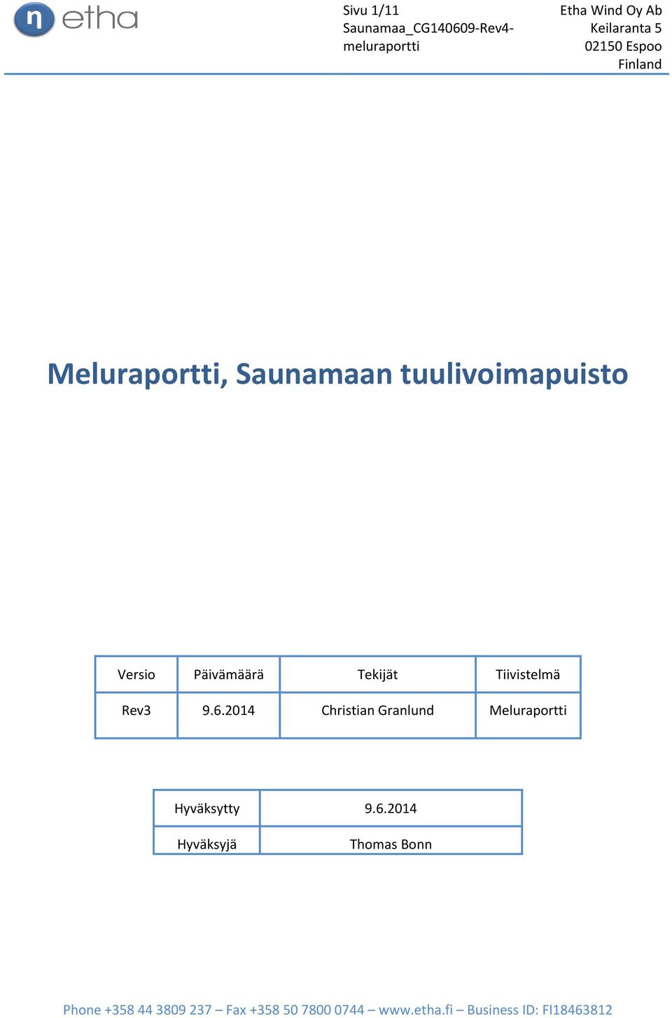 Tiivistelmä Rev3 9.6.