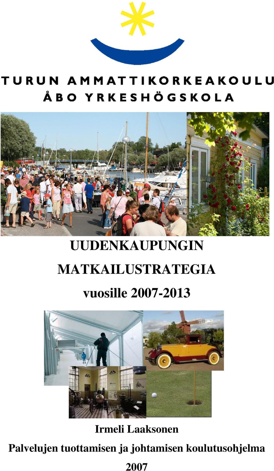 2007-2013 Irmeli Laaksonen