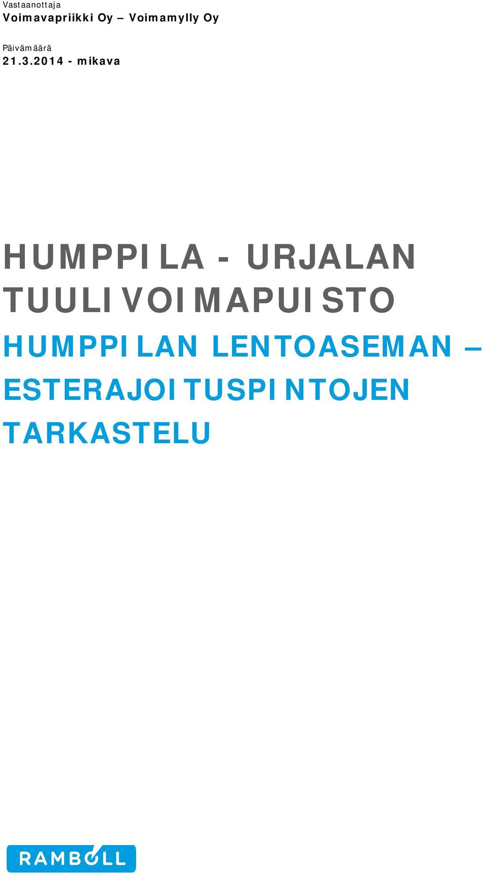 2014 - mikava HUMPPILA - URJALAN