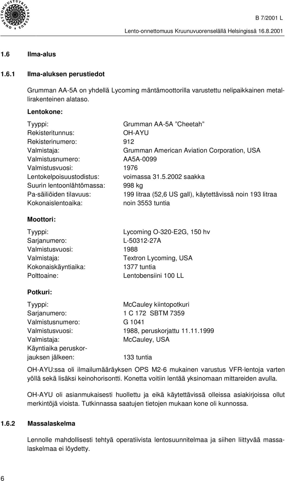 Lentokelpoisuustodistus: voimassa 31.5.