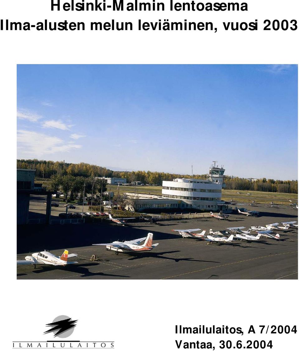 leviäminen, vuosi 2003